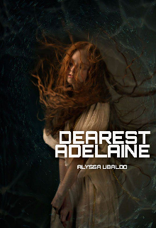 Book. "Dearest Adelaine" read online