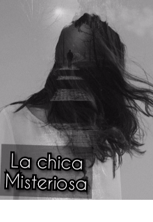 La chica misteriosa