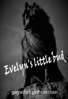 Book. "Evelyn&#039;s little bud" read online