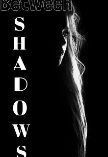 Libro. "Between Shadows" Leer online