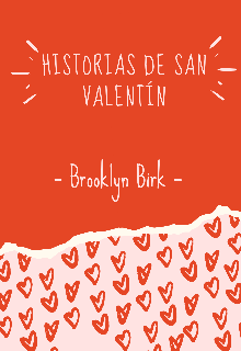 Libro. " Historias de San Valentín." Leer online