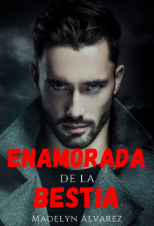 Libro. "Enamorada de la bestia" Leer online