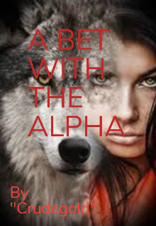 Book. "A Bet with the Alpha" read online