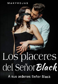 Los Placeres del Señor Black 