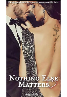 Libro. "Nothing Else Matters" Leer online