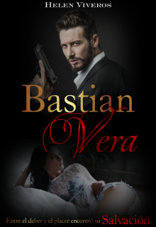 Libro. "Bastian Vera. Libro 4" Leer online