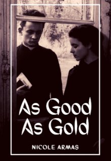 Book. "As Good As Gold" read online
