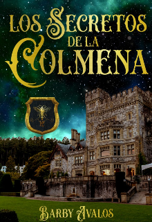 Libro. "Los secretos de La Colmena " Leer online
