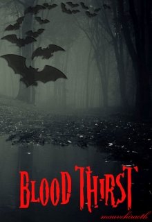 Book. "Blood thirst" read online