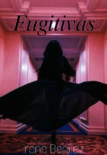 Libro. "Fugitivas" Leer online