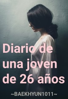 Libro. "Diario de una joven de 26 años" Leer online