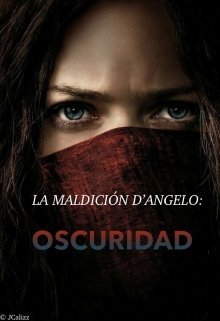 Libro. "La Maldición D’angelo: Oscuridad" Leer online