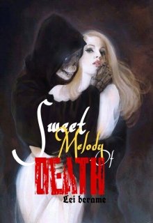 Book. "Sweet Melody of Death" read online