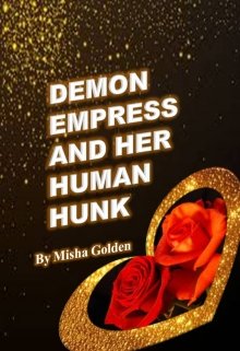 Book. "Demon Empress And Her Human Hunk" read online