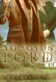 Libro. "Yo Soy Un Lord" Leer online