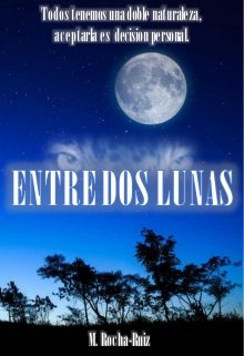 Libro. "Entre Dos Lunas" Leer online