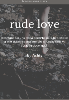 Libro. "Rude Love " Leer online
