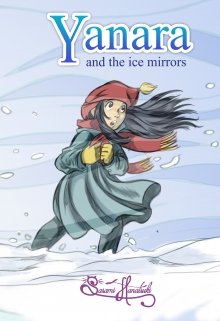 Yanara and the ice mirrors