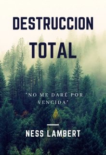 Libro. "Destrucción Total" Leer online