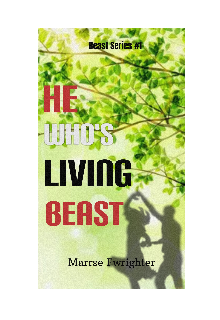 Book. "He Whose Living Beast" read online