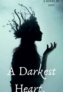 Libro. "A Darkest Heart" Leer online