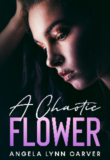 Book. "A Chaotic Flower" read online