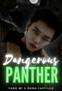 Libro. "Dangerous Panther | Choi Yeonjun |" Leer online