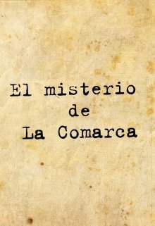 Libro. "El misterio de La Comarca" Leer online