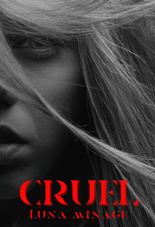 Libro. "Cruel " Leer online