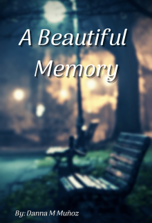 Libro. "A Beautiful Memory" Leer online