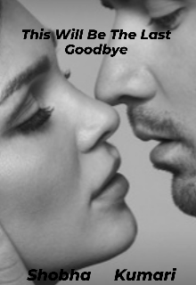 Book. "This Will Be The Last Goodbye" read online