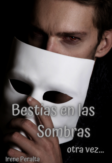 Libro. "Bestias en las Sombras, otra vez..." Leer online