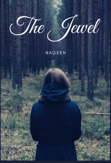 Book. "The Jewel (nageen)" read online