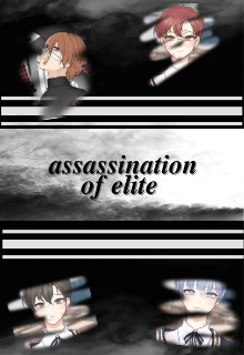 Libro. "~assassination of elite~" Leer online