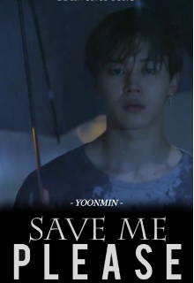 Libro. "Save Me Please || Yoonmin" Leer online