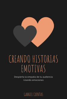 Creando historias emotivas