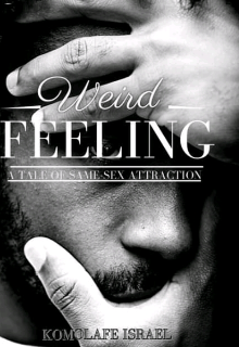 Book. "Weird Feeling" read online