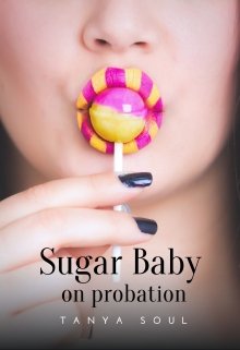 Book. "Sugar Baby on Probation" read online