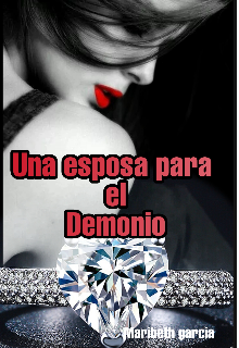 Libro. "Una Esposa Para El Demonio" Leer online