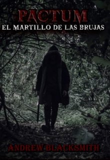 Libro. "Pactum: El Martillo De Las Brujas" Leer online