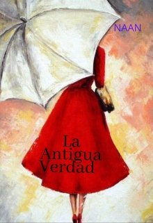 Libro. "La Antigua Verdad " Leer online