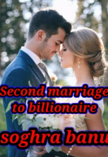 Book. "second marriage to billionaire" read online