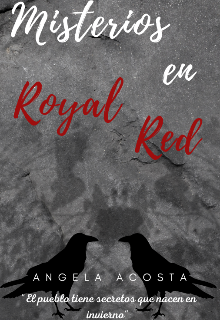 Libro. "Misterios en Royal Red" Leer online