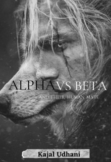 Book. "Alpha Vs Beta and their human mate" read online
