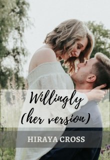Book. "Willingly: Her Version" read online