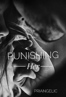 Book. "Punishing Her" read online
