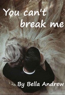 Book. "You can&#039;t break me" read online