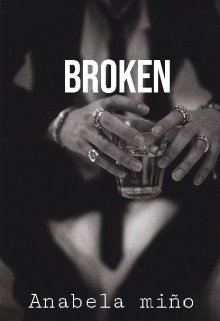 Libro. "Broken " Leer online