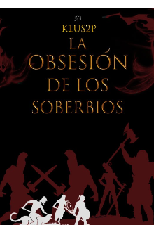 Libro. "La ObsesiÓn De Los Soberbios" Leer online