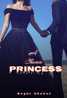 Book. "A Chosen Princess." read online
